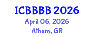 International Conference on Biomathematics, Biostatistics, Bioinformatics and Bioengineering (ICBBBB) April 06, 2026 - Athens, Greece