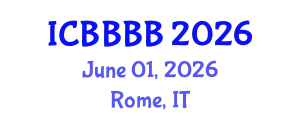 International Conference on Biomathematics, Biostatistics, Bioinformatics and Bioengineering (ICBBBB) June 01, 2026 - Rome, Italy