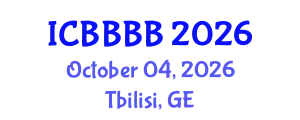 International Conference on Biomathematics, Biostatistics, Bioinformatics and Bioengineering (ICBBBB) October 04, 2026 - Tbilisi, Georgia
