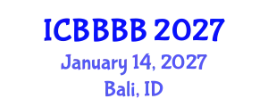 International Conference on Biomathematics, Biostatistics, Bioinformatics and Bioengineering (ICBBBB) January 14, 2027 - Bali, Indonesia