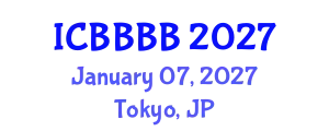 International Conference on Biomathematics, Biostatistics, Bioinformatics and Bioengineering (ICBBBB) January 07, 2027 - Tokyo, Japan