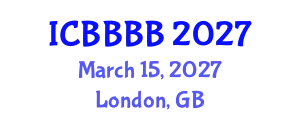 International Conference on Biomathematics, Biostatistics, Bioinformatics and Bioengineering (ICBBBB) March 15, 2027 - London, United Kingdom