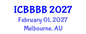 International Conference on Biomathematics, Biostatistics, Bioinformatics and Bioengineering (ICBBBB) February 01, 2027 - Melbourne, Australia