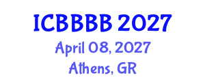 International Conference on Biomathematics, Biostatistics, Bioinformatics and Bioengineering (ICBBBB) April 08, 2027 - Athens, Greece