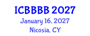 International Conference on Biomathematics, Biostatistics, Bioinformatics and Bioengineering (ICBBBB) January 16, 2027 - Nicosia, Cyprus