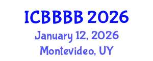 International Conference on Biomathematics, Biostatistics, Bioinformatics and Bioengineering (ICBBBB) January 12, 2026 - Montevideo, Uruguay