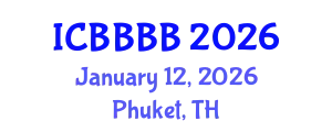 International Conference on Biomathematics, Biostatistics, Bioinformatics and Bioengineering (ICBBBB) January 12, 2026 - Phuket, Thailand