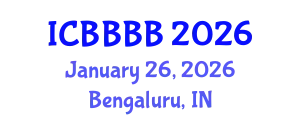 International Conference on Biomathematics, Biostatistics, Bioinformatics and Bioengineering (ICBBBB) January 26, 2026 - Bengaluru, India