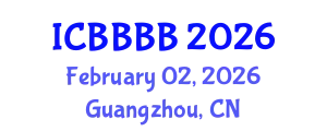 International Conference on Biomathematics, Biostatistics, Bioinformatics and Bioengineering (ICBBBB) February 02, 2026 - Guangzhou, China