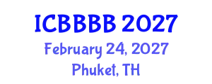 International Conference on Biomathematics, Biostatistics, Bioinformatics and Bioengineering (ICBBBB) February 24, 2027 - Phuket, Thailand