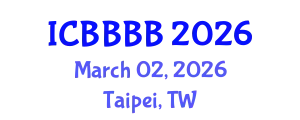 International Conference on Biomathematics, Biostatistics, Bioinformatics and Bioengineering (ICBBBB) March 02, 2026 - Taipei, Taiwan