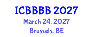 International Conference on Biomathematics, Biostatistics, Bioinformatics and Bioengineering (ICBBBB) March 24, 2027 - Brussels, Belgium