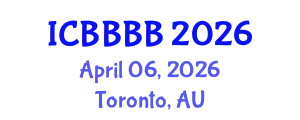 International Conference on Biomathematics, Biostatistics, Bioinformatics and Bioengineering (ICBBBB) April 06, 2026 - Toronto, Australia