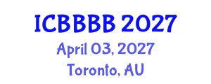 International Conference on Biomathematics, Biostatistics, Bioinformatics and Bioengineering (ICBBBB) April 03, 2027 - Toronto, Australia
