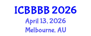 International Conference on Biomathematics, Biostatistics, Bioinformatics and Bioengineering (ICBBBB) April 13, 2026 - Melbourne, Australia