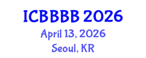 International Conference on Biomathematics, Biostatistics, Bioinformatics and Bioengineering (ICBBBB) April 13, 2026 - Seoul, Republic of Korea