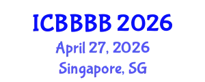 International Conference on Biomathematics, Biostatistics, Bioinformatics and Bioengineering (ICBBBB) April 27, 2026 - Singapore, Singapore