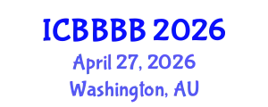 International Conference on Biomathematics, Biostatistics, Bioinformatics and Bioengineering (ICBBBB) April 27, 2026 - Washington, Australia