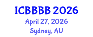 International Conference on Biomathematics, Biostatistics, Bioinformatics and Bioengineering (ICBBBB) April 27, 2026 - Sydney, Australia