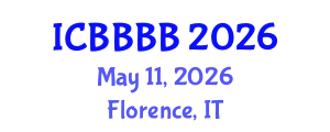 International Conference on Biomathematics, Biostatistics, Bioinformatics and Bioengineering (ICBBBB) May 11, 2026 - Florence, Italy