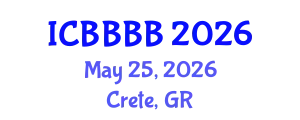 International Conference on Biomathematics, Biostatistics, Bioinformatics and Bioengineering (ICBBBB) May 25, 2026 - Crete, Greece