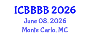 International Conference on Biomathematics, Biostatistics, Bioinformatics and Bioengineering (ICBBBB) June 08, 2026 - Monte Carlo, Monaco