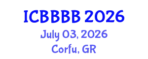 International Conference on Biomathematics, Biostatistics, Bioinformatics and Bioengineering (ICBBBB) July 03, 2026 - Corfu, Greece