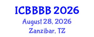 International Conference on Biomathematics, Biostatistics, Bioinformatics and Bioengineering (ICBBBB) August 28, 2026 - Zanzibar, Tanzania