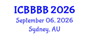 International Conference on Biomathematics, Biostatistics, Bioinformatics and Bioengineering (ICBBBB) September 06, 2026 - Sydney, Australia