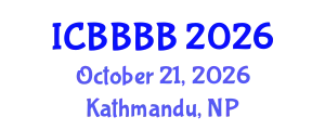 International Conference on Biomathematics, Biostatistics, Bioinformatics and Bioengineering (ICBBBB) October 21, 2026 - Kathmandu, Nepal
