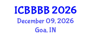 International Conference on Biomathematics, Biostatistics, Bioinformatics and Bioengineering (ICBBBB) December 09, 2026 - Goa, India