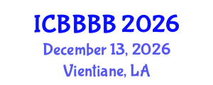 International Conference on Biomathematics, Biostatistics, Bioinformatics and Bioengineering (ICBBBB) December 13, 2026 - Vientiane, Laos