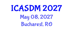 International Conference on Applied Statistics and Data Mining (ICASDM) May 08, 2027 - Bucharest, Romania