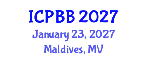International Conference on Plant Biotechnology and Botany (ICPBB) January 23, 2027 - Maldives, Maldives