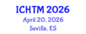 International Conference on Human Trafficking and Migration (ICHTM) April 20, 2026 - Seville, Spain