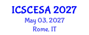 International Conference on Sustainable Civil Engineering and Sustainable Applications (ICSCESA) May 03, 2027 - Rome, Italy