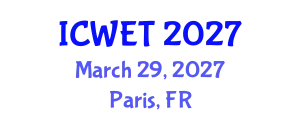 International Conference on Welding Engineering and Technology (ICWET) March 29, 2027 - Paris, France