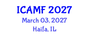 International Conference on Accounting and Managerial Finance (ICAMF) March 03, 2027 - Haifa, Israel