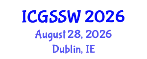 International Conference on Geomagnetic Storms and Space Weather (ICGSSW) August 28, 2026 - Dublin, Ireland
