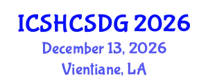 International Conference on Sustainable Healthy Cities and Sustainable Development Goals (ICSHCSDG) December 13, 2026 - Vientiane, Laos