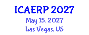 International Conference on Agricultural Economics and Rural Policies (ICAERP) May 15, 2027 - Las Vegas, United States
