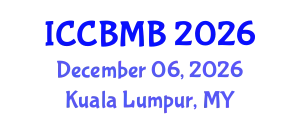 International Conference on Cognitive Biology: Mind and Brain (ICCBMB) December 06, 2026 - Kuala Lumpur, Malaysia