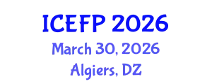 International Conference on Energy Forecasting and Planning (ICEFP) March 30, 2026 - Algiers, Algeria