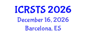 International Conference on Road Safety and Traffic Solutions (ICRSTS) December 16, 2026 - Barcelona, Spain