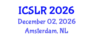 International Conference on Space Law and Resources (ICSLR) December 02, 2026 - Amsterdam, Netherlands