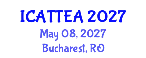 International Conference on Accessible Tourism, Transport, Events and Accommodation (ICATTEA) May 08, 2027 - Bucharest, Romania