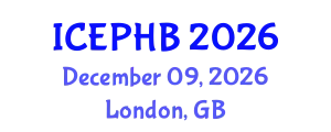 International Conference on Evolutionary Psychology and Human Behavior (ICEPHB) December 09, 2026 - London, United Kingdom