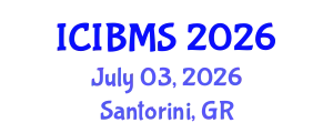 International Conference on International Business and Management Studies (ICIBMS) July 03, 2026 - Santorini, Greece