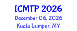 International Conference on Multimodal Transportation and Planning (ICMTP) December 06, 2026 - Kuala Lumpur, Malaysia