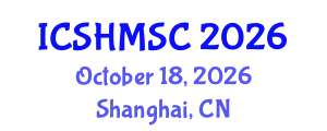 International Conference on Structural Health Monitoring and Strength Control (ICSHMSC) October 18, 2026 - Shanghai, China